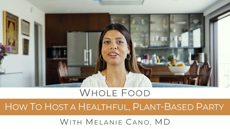 How to Host a Healthful Plant-Based Party